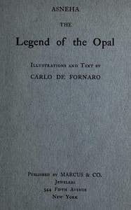 Cover of Asneha, the legend of the opal