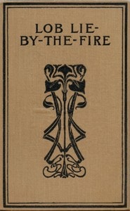 Cover of Lob Lie-By-The-Fire, The Brownies and Other Tales
