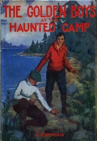Cover of The Golden Boys at the Haunted Camp