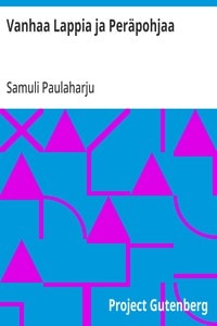 Cover of Vanhaa Lappia ja Peräpohjaa