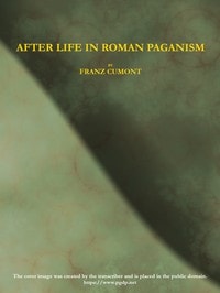 Cover of After Life in Roman Paganism