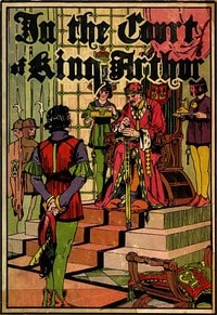 Cover of In the Court of King Arthur