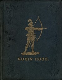 Cover of Robin Hood and His Merry Foresters