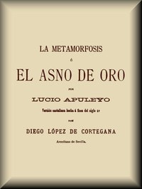 Cover of La metamorfosis, o, El asno de oro
