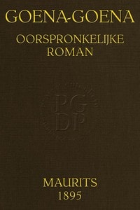 Cover of Goena-Goena: Oorspronkelijke roman
