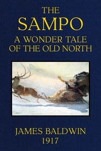 Cover of The Sampo: A Wonder Tale of the Old North