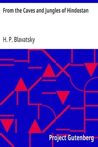 Cover of From the Caves and Jungles of Hindostan
