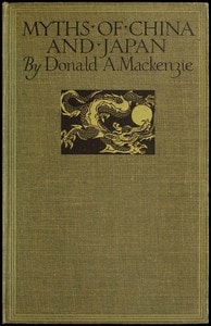 Cover of Myths of China and Japan