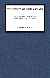 Cover of The story of Santa Klaus