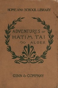 Cover of The adventures of Hatim Taï, a romance