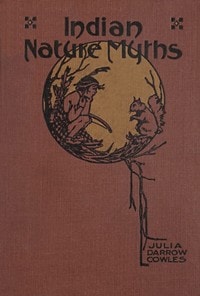Cover of Indian Nature Myths