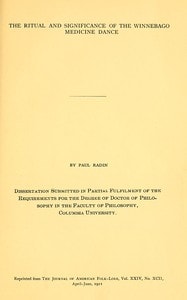 Cover of The ritual and significance of the Winnebago medicine dance