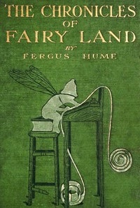 Cover of The chronicles of Fairy land
