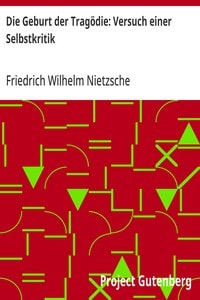 Cover of Die Geburt der Tragödie: Versuch einer Selbstkritik