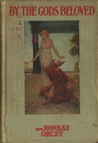 Cover of By the gods beloved