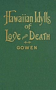 Cover of Hawaiian idylls of love and death