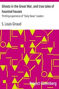 Cover of Ghosts in the Great War, and true tales of haunted houses