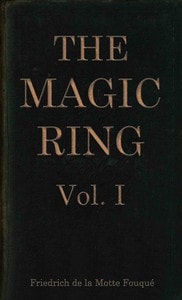 Cover of The magic ring, Vol. 1 (of 3)
