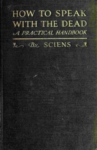 Cover of How to speak with the dead