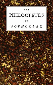 Cover of The Philoctetes of Sophocles
