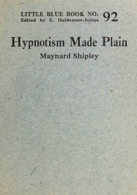 Cover of Hypnotism made plain