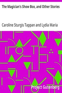 Cover of The Magician's Show Box, and Other Stories