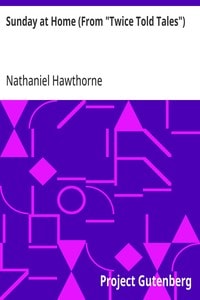 Cover of Sunday at Home (From "Twice Told Tales")